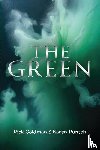 Karen Puntch, Rick Goldman and - The Green