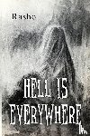 Rasho - Hell is everywhere