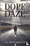 Blackheart, A.L. - Dope Daze