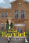 Magnay, Sally - More About Harriet