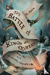 Malik, M. - The Battle of Kings and Queens