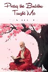 Israel, Ron - Poetry the Buddha Taught Me