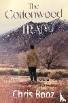 Booz, Chris - The Cottonwood Trap