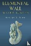 Drew, George S - Elemental Wall: Water Surges
