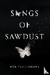Shadows, Danicka - Songs of Sawdust
