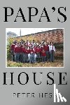Hess, Peter - Papa's House