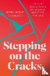 Dowdney, Dominique - Stepping on the Cracks