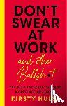 Hulse, Kirsty - Don't Swear at Work