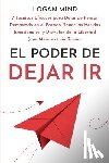 Mind, Logan - El Poder de Dejar Ir