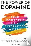 Mind, Logan - The Power of Dopamine