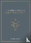 Carvel, Astrid - The Zodiac Guide to Capricorn
