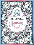 Publishers, Summersdale - The Crystal Colouring Book