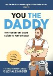 Alexander, Giles - You the Daddy