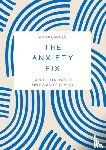 Publishers, Summersdale - The Anxiety Fix