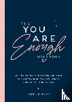 Rickman, Cheryl - The You Are Enough Workbook