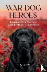 Holt, Ben - War Dog Heroes