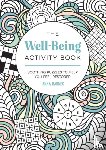 Barnes, Anna - The Well-Being Activity Book