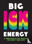 Publishers, Summersdale - Big Ick Energy