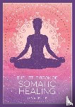 Levine, Lydia - The Little Book of Somatic Healing