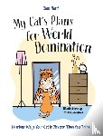 Hart, Sam - My Cat's Plans for World Domination