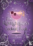 Publishers, Summersdale - The Romantasy Cocktail Book