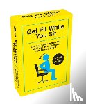 Spencer, Taylor - Get Fit While You Sit