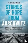 Stevenson, Petra - Stories of Hope from Auschwitz