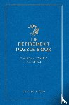 Duguay, Pascale - The Retirement Puzzle Book