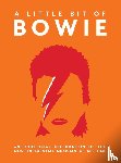 Publishers, Summersdale - A Little Bit of Bowie