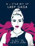 Publishers, Summersdale - A Little Bit of Lady Gaga