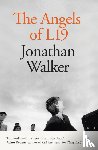 Walker, Jonathan - The The Angels of L19