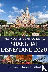 Costa, G - The Independent Guide to Shanghai Disneyland 2020