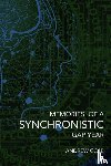 Cole, Andrew - Memories of a Synchronistic Gap Year