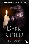 Rankin, J.M. - Dark Child