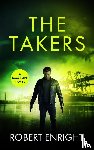 Enright, Robert - The Takers