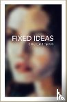 Fjaeren, Eline Lund - Fixed Ideas