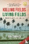 Cormack, Don - Killing Fields, Living Fields