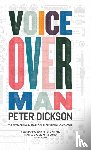 Dickson, Peter - Voiceover Man
