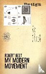 Best, Robert - My Modern Movement