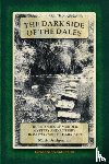 Bridgeman, Mark - The Dark Side of the Dales