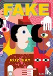 Kay, Roz - Fake