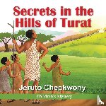 Chepkwony, Jeruto - The Hills of Turat