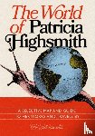 Hammer, Jon, McBurnie, Karen - The World Of Patricia Highsmith