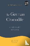 Mangold, Ijoma - The German Crocodile