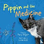Wright, Penny - Pippin and the Medicine