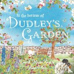 Eagers, Dinah Mason - At the Bottom of Dudley's Garden