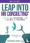 Hamilton-Gill, Sarah - Leap into HR Consulting 2nd Ed.