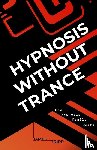 Tripp, James - Hypnosis Without Trance