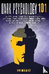 Benedict, Ray - Dark Psycology 101
