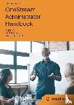 Ha, Matt, Hanson, Eric, Zhang, Jannesa - OneStream Administrator Handbook